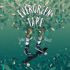 Soho & Otesla - Evergreen Tape (Cassette)