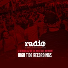 High Tide Recordings Radio Show 001 -  Guest Mix from Collective State