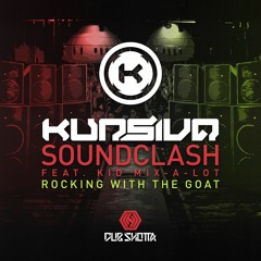 Kursiva - Rocking With The Goat [OUT 5TH MARCH 2018 - DUB SHOTTA]