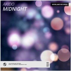 AKIDO - Midnight