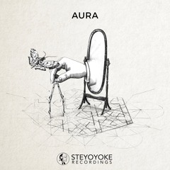 Soul Button - Aura (Original Mix) | Steyoyoke