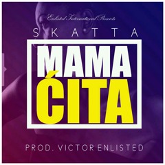 Mamacita (Prod. by Vic Enlisted)