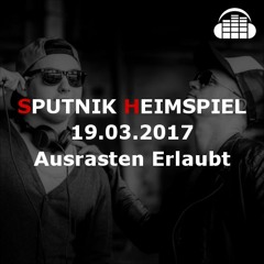 Ausrasten Erlaubt - MDR SPUTNIK Heimspiel 19.03.2017
