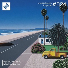 verlaufen mit Martin Radio - Podcast #24
