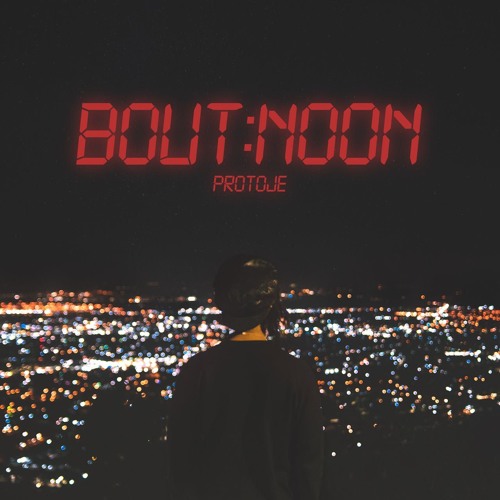 Stream Bout Noon by Protoje | Listen online for free on SoundCloud