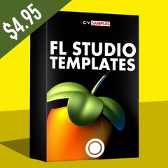 FL Studio Templates | 10 Projects | Samples, MIDI & Presets / ONLY $4.95