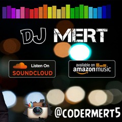 Ersan Er Remix by DJ MERT