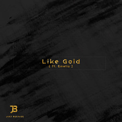 Just Because - Like Gold ft. Emelia