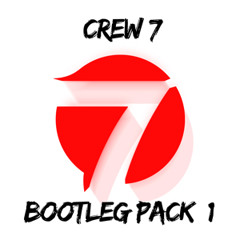 Crew 7 - Bootleg Pack 1 (Billie Jean, Ghostbusters, Lambada, Thunderstruck, Push it)
