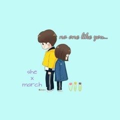 [COVER] SHE X MARCH - NO ONE LIKE YOU (JOO CHAN ft. SO YOON)