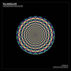 Klanglos - Generation Acid (Original Mix)