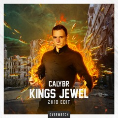 Calybr - Kings Jewel (2K18 Edit)
