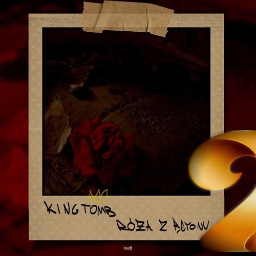 KING TOMB - RÓŻA Z BETONU 2 (mixmaster Olson)