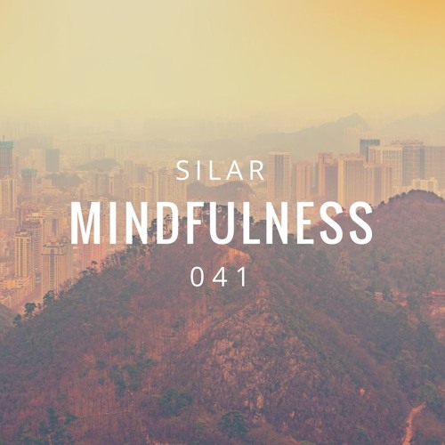 Mindfulness Episode 41