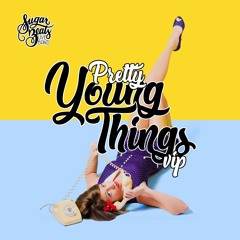 SugarBeats - Pretty Young Things Ft. HMills (VIP)