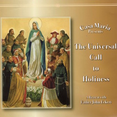 Call to Holiness Saturday Homily - Fr. John Eckert