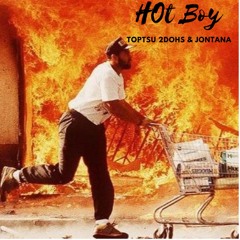 Hot Boy TopTsu 2Dohs (feat. Jontana)