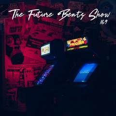 The Future Beats Show 169 Featuring Pazmal