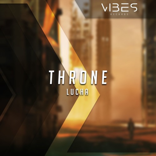 Lucha - Throne