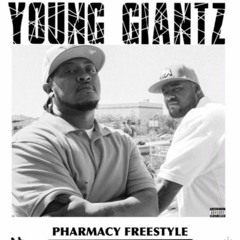 Young Giantz- Pharmacy Freestyle (Explicit)