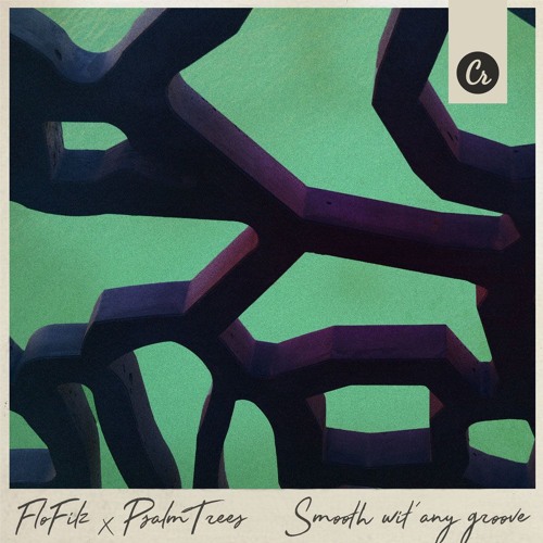 FloFilz x Psalm//Trees - Smooth wit' any groove