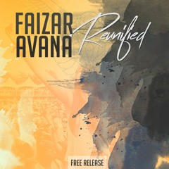 Faizar & Avana - Reunified (Official Preview)