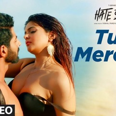Tum Mere Ho - Hate Story 4 - Vivan Bhathena Ihana Dhillon Mithoon
