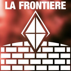 La Frontière - Version Trailer