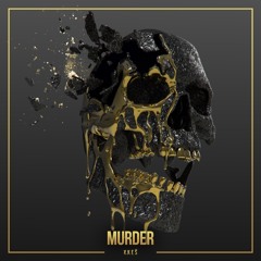 YKES - Murder (Original Mix)
