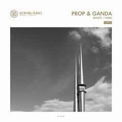 Prop & Ganda - Bigote (Original Mix)