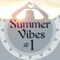 Summer Vibes