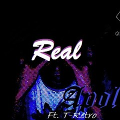 Real ~ Apollo ft. T-Retro