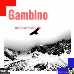 Gambino - BigBankDuckoo (Official Audio)