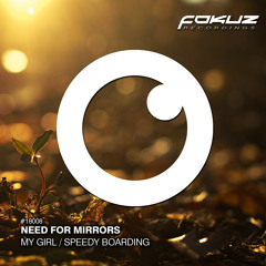 Need For Mirrors - My Girl