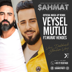 VEYSEL MUTLU - VAY DELiKANLI GÖNLÜM ( MURAT HENDES MASHUP SHORT MIX )