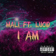 Lucid - I Am (feat. Global Boy)
