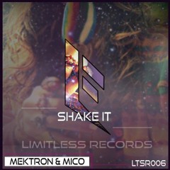 RΛKHZ & MICO - Shake It (Original Mix) (OUT NOW) (FREE)