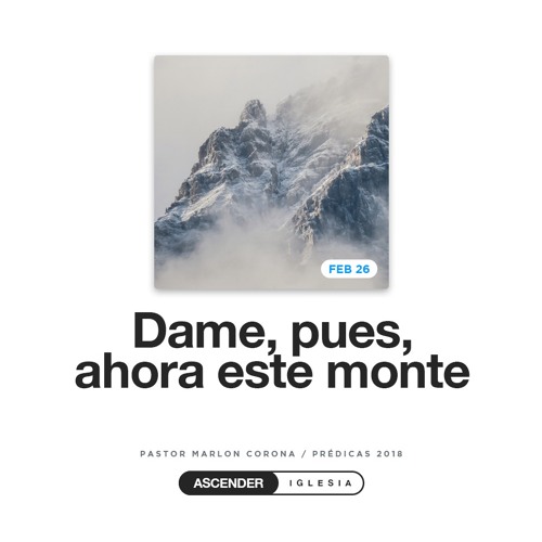 Dame Pues Ahora Este Monte By Meditaciones Ascender On Soundcloud Hear The World S Sounds Dame este montedame este monte. soundcloud