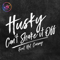 Husky (ft. Nat Conway) - Can't Shake It Off