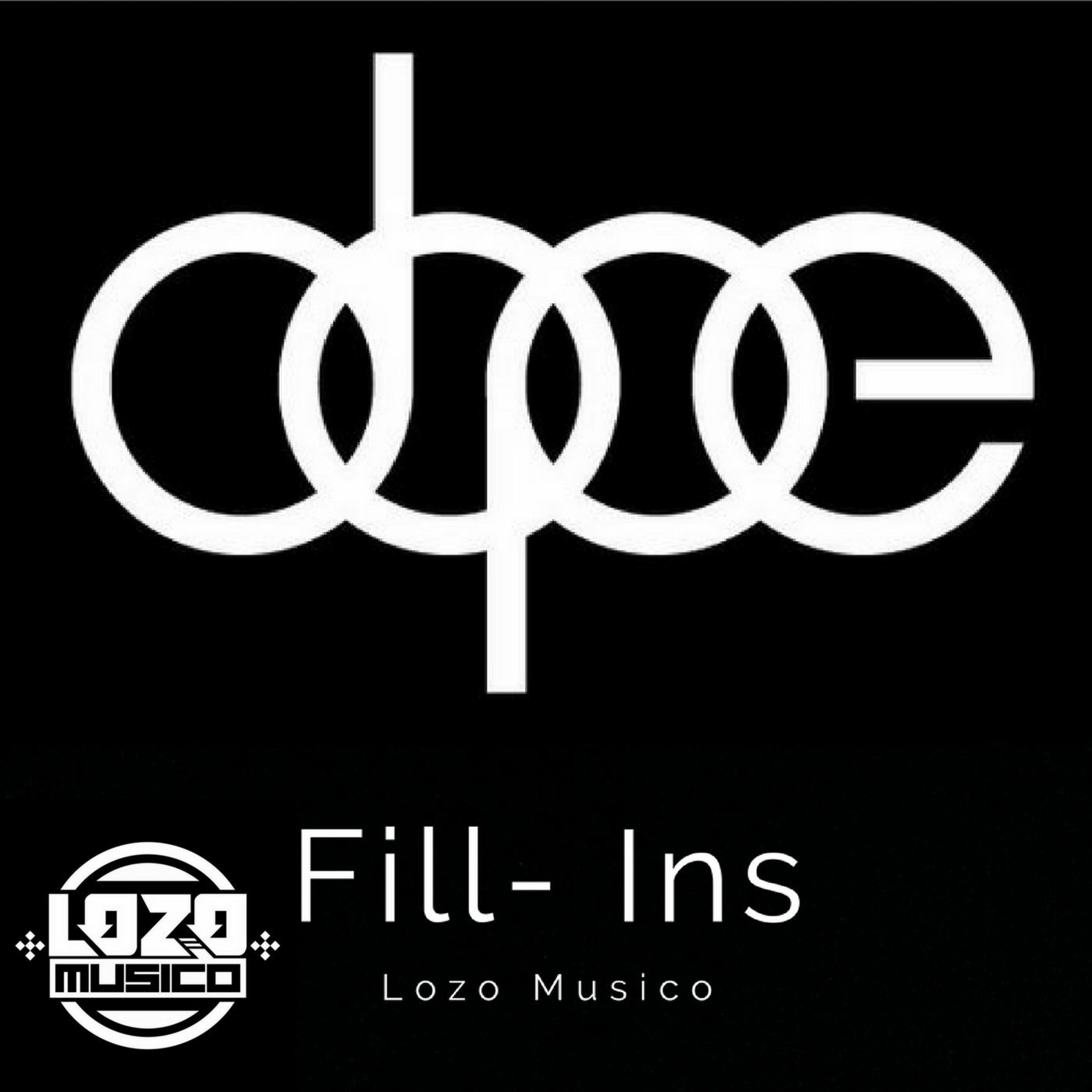Dope Fillins- Lozo Musico episode artwork