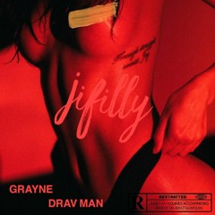 GRAYNE & DRAV MAN - Jifilly (p. Beat Botanic) (Remix)