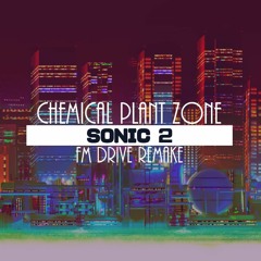 Chemical Plant Zone (FM Drive Remake)