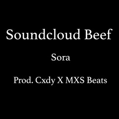 What the Fuck is Soundcloud Beef? (Prod. Cxdy X MXS Beats)