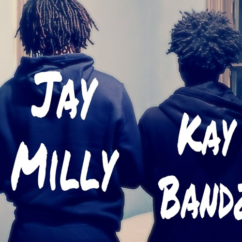 Kay Bandz × Jay Milly - No telling who's telling