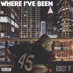 Where I've Been (2013)