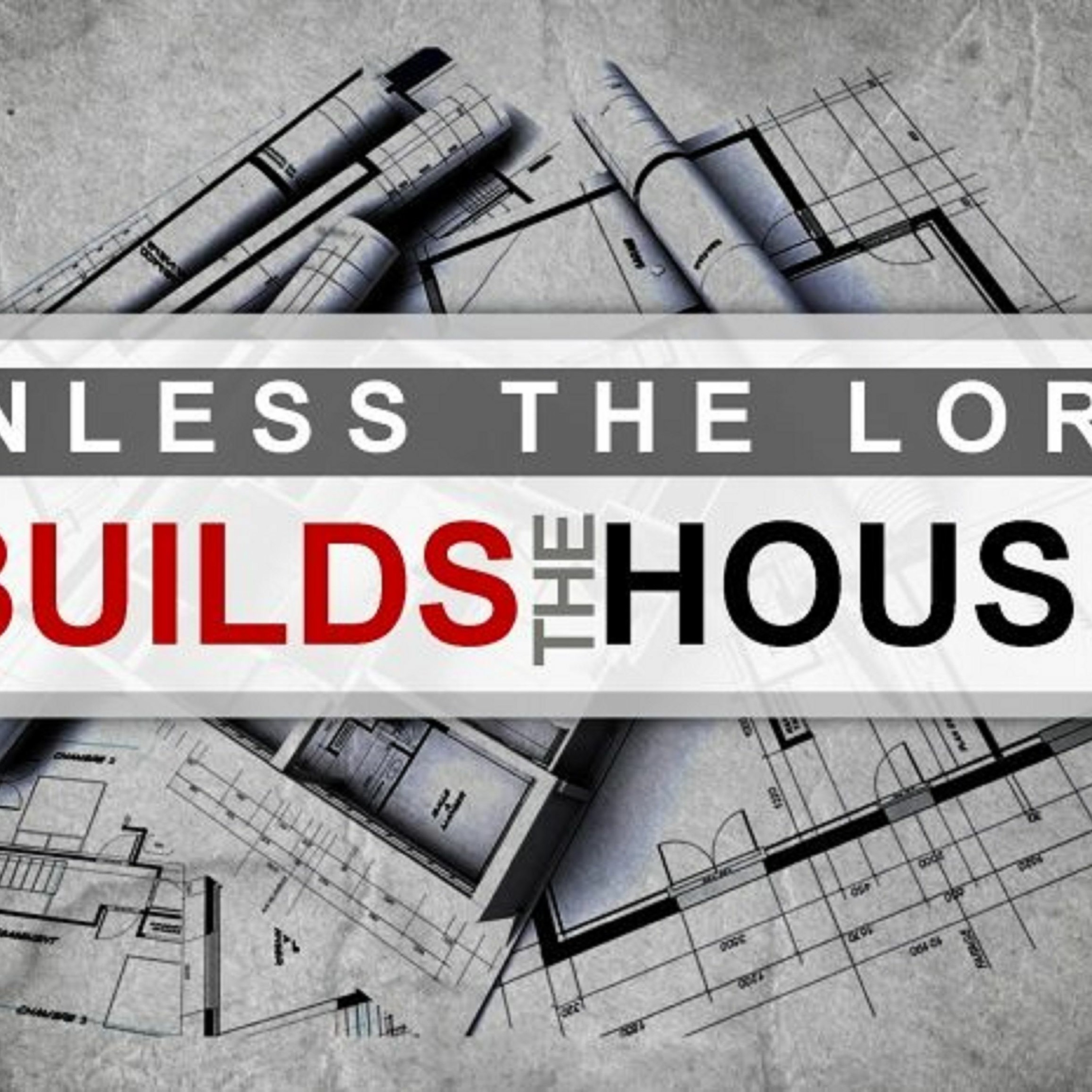 "Unless the Lord Builds the House" (1-1-18) episode artwork