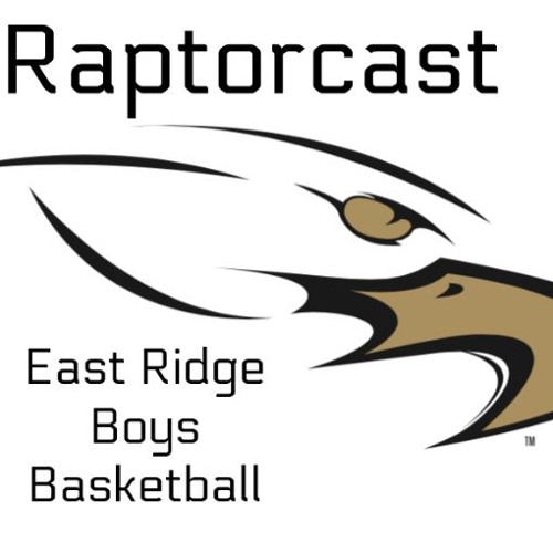 Raptorcast Ep. 10  Final Regular Season Push... Up Next Sections