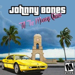 Till The Money Come