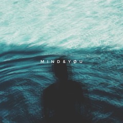 Mind & Yøu