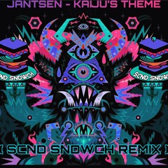 Jantsen- Kaiju's Theme (Scnd Sndwch Remix)